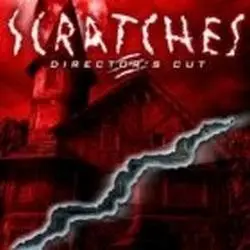 Scratches – Directors Cut